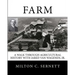Farm: A Walk through Agricultural History with Jared van Wagenen