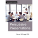 Persuasive Presentations