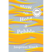 How to Hold a Pebble