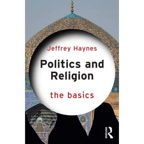 Politics and Religion: The Basics