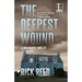 The Deepest Wound