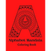 Alphabet Mandala Coloring Book: Mandala Coloring Book for Kids and Adults