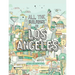 All the Buildings in Los Angeles: That I've Drawn So Far