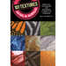 101 Textures in Oil and Acrylic: Practical Techniques for Rendering a Variety of Surfaces