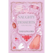 Naughty Dessert Volume One: A collection of steamy, feel-good romances