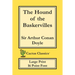 The Hound of the Baskervilles (Cactus Classics Large Print): 16 Point Font; Large Type; Large Font