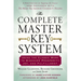 The Complete Master Key System: Using the Classic Work to Discover Prosperity, Joy, and Fulfillment