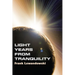 Light Years from Tranquility