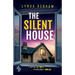 The Silent House A gripping and twisty psychological thriller