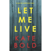 Let Me Live (An Ashley Hope Suspense Thriller-Book 3)