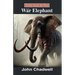Echoes from the Past: The War Elephant