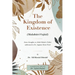 The kingdom of existence