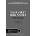 Your First 1000 Copies
