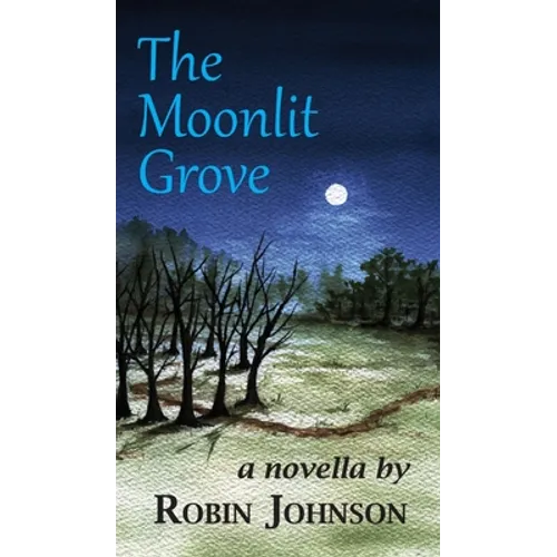 The Moonlit Grove