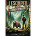 I Escaped the Grizzly Maze