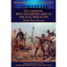 On Campaign with the British Army in the Zulu War of 1879 - The Illustrated Edition