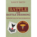 Battle and Battle Dressing: The World War II Letters from Twins in the Medical Service