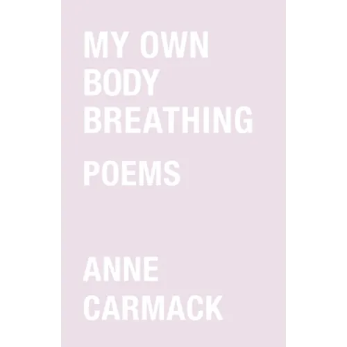 My Own Body Breathing