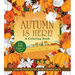 Autumn Is Here! Coloring Book: Color the Season of Crisp Air and Changing Leaves