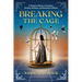 Breaking the Cage: A Woman's Memoir of Freedom, Dreams, Defiance, and Breaking Traditions