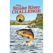 The Snake River Challenge