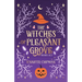 The Witches of Pleasant Grove Duet