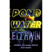 Pond Water Eithwin