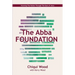 The Abba Foundation: Knowing the Father through the Eyes of Jesus