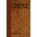 A Complete History Of Connecticut, Civil And Ecclesiastical - Volume I - II