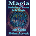 Magia: Símbolos y Textos de la Magia