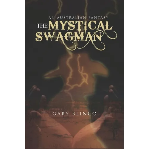 The Mystical Swagman