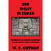 One Night in Copan: Chronicles of Madness Foretold, Tales of Mystery, Fantasy and Horror