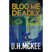 Blog Me Deadly