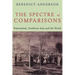 The Spectre of Comparisons: Nationalism, Southeast Asia, and the World