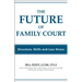 The Future of Family Court: Skills Structure and Less Stress