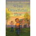 When Grandfather Flew