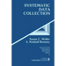 Systematic Data Collection