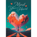 Mind Your Heart