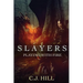 Slayers: Playing With Fire