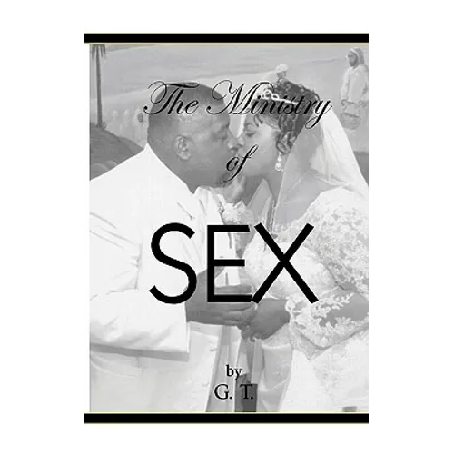 The Ministry Of Sex By GT