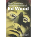The Cinematic Misadventures of Ed Wood