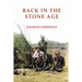 Back in the Stone Age: The Natives of Central Australia