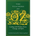 The Teachers of Oz: Leading with Wisdom, Heart, Courage, and Spirit