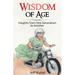 Wisdom of Age: Insights from One Generation to Another