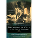 Dreaming in Clay on the Coast of Mississippi: Love and Art at Shearwater