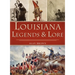Louisiana Legends and Lore