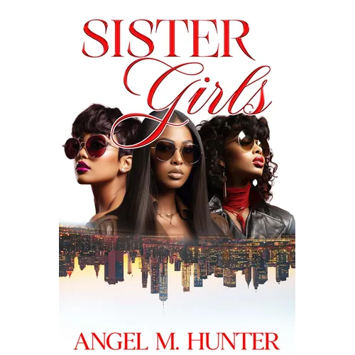 Sister Girls: 20 Year Anniversary Edition