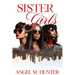 Sister Girls: 20 Year Anniversary Edition