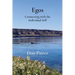 Egos: Connecting with the Individual Self