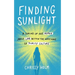 Finding Sunlight: A Coming-Of-Age Memoir about Love Within the Wreckage of Purity Culture